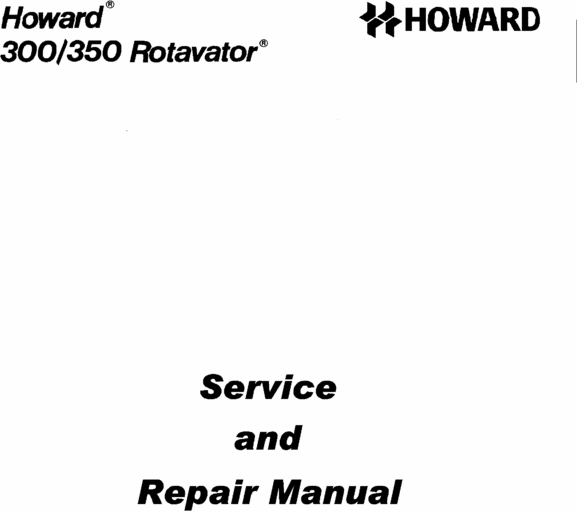 Product picture HOWARD ROTAVATOR 300, 350 SERVICE AND REPAIR MANUAL