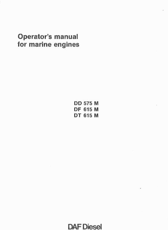 Product picture DAF DIESEL ENGINE 575, 615 SERIES OPERATORS MANUAL